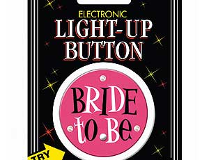 LED Bride to Be Button