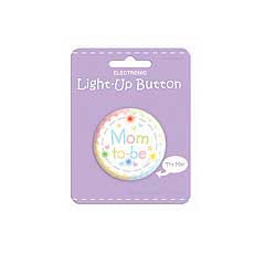 Mom To Be LED Button