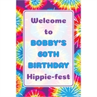 Hippie Tie Dye Welcome Sign
